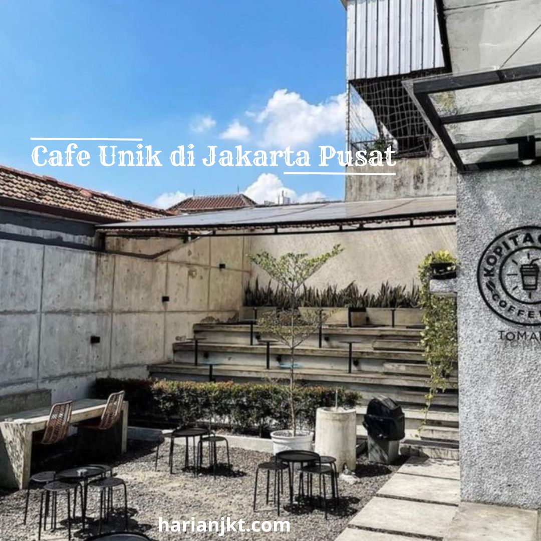 Cafe Unik di Jakarta