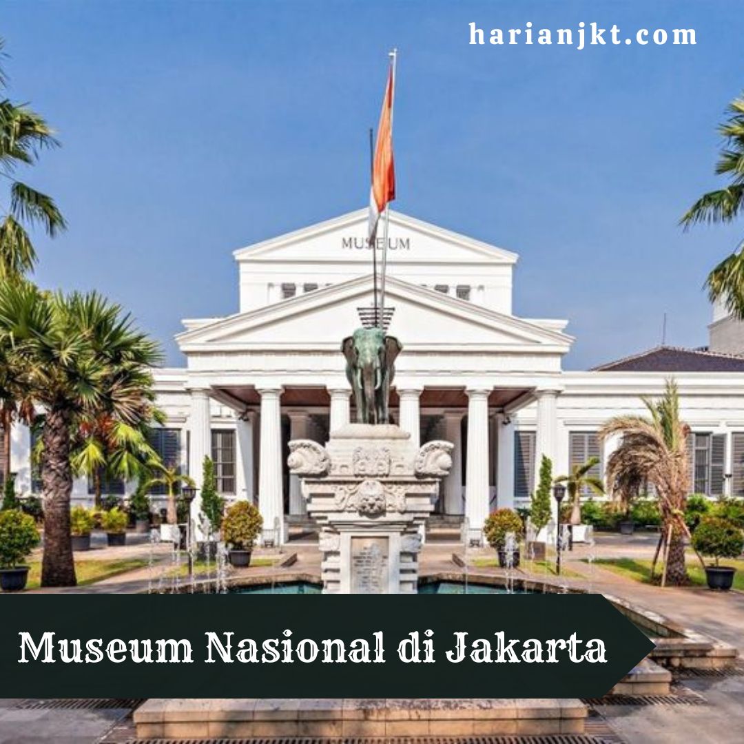 Museum Nasional di Jakarta