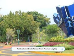 Fasilitas Parkir Dunia Fantasi Ancol: Panduan Lengkap