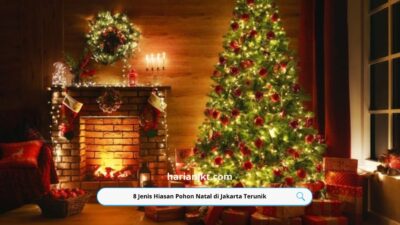 8 Jenis Hiasan Pohon Natal di Jakarta Terunik