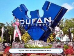 Sejarah Taman Hiburan Dunia Fantasi Ancol