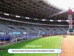 Renovasi Stadion Soekarno-Hatta: Meningkatkan Fasilitas