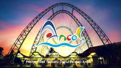 Promo Tiket Terbaru Dunia Fantasi Ancol